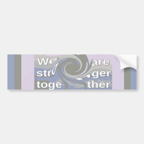 Hope  Hillary USA We Are Stronger Together Bumper Sticker