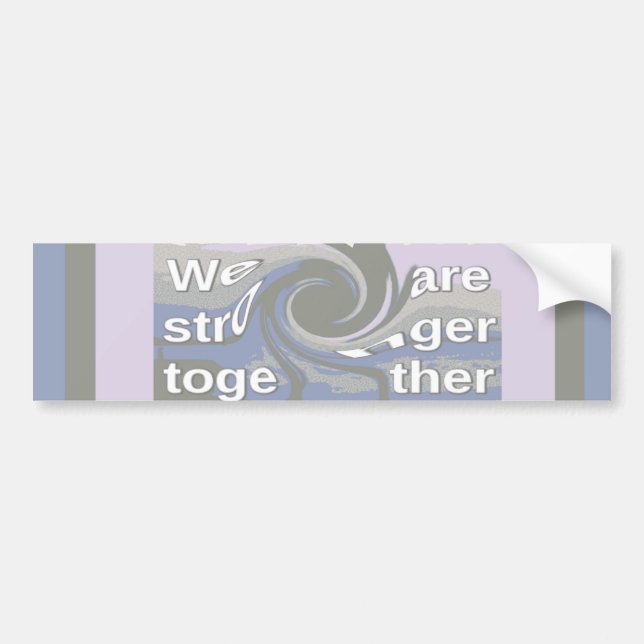 Hope  Hillary USA We Are Stronger Together Bumper Sticker (Front)