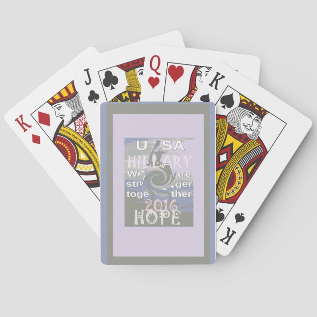 Hope  Hillary USA We Are Stronger Together Poker Cards (Back)