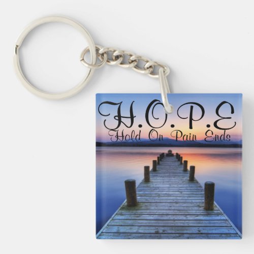 HOPE Hold On Pain Ends Keychain