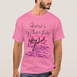 Hope I T-Shirt