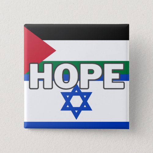 Hope in Israel Palestine Button