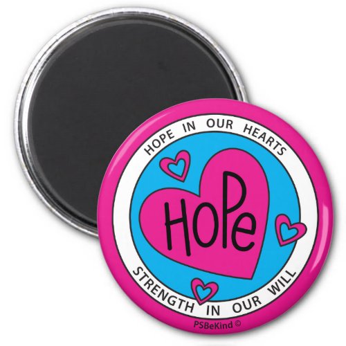 Hope In Our Hearts 2_Round Magnet 225