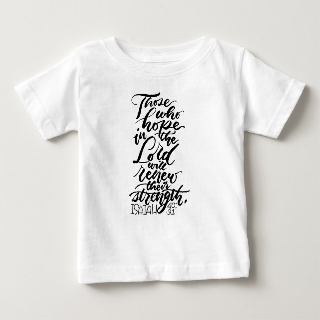 Hope in the Lord Brush Script Baby T-Shirt (Front)
