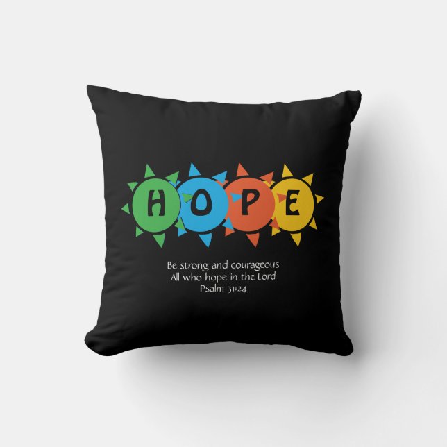 HOPE IN THE LORD Customizable PSALM 31 Black Throw Pillow (Front)