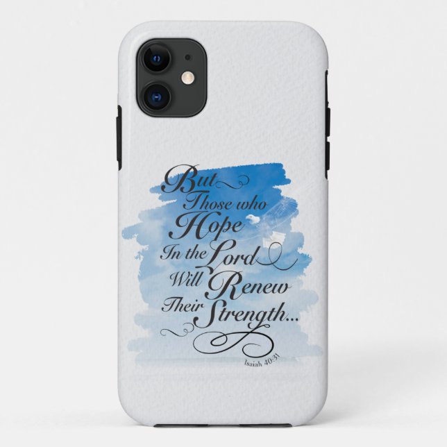 Hope in the Lord - Isaiah 40 Case-Mate iPhone Case (Back)