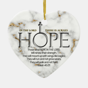 Hope in the Lord Scripture Verse Isaiah 40:31 Ceramic Ornament