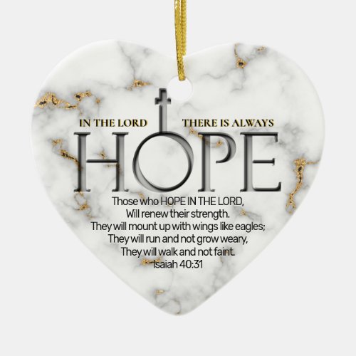 Hope in the Lord Scripture Verse Isaiah 4031 Ceramic Ornament