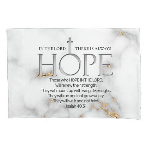 Hope in the Lord Scripture Verse Isaiah 4031 Pillow Case