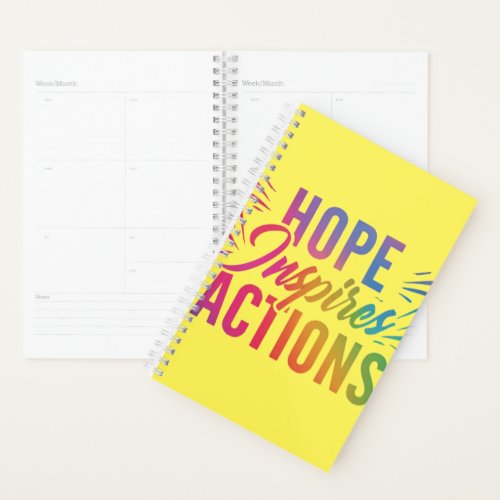 hope inspires actions  planner
