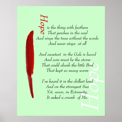 Hope is a thing with feathers motivational poste poster