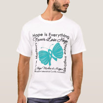 Hope is Everything Interstitial Cystitis Awareness T-Shirt