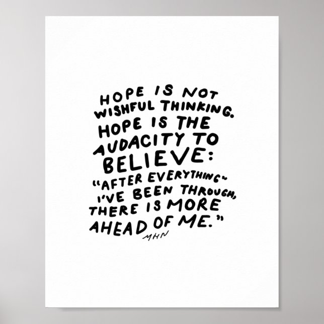 Hope is not wishful thinking - inspirational quote poster (Front)