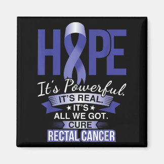 Hope Is Powerful Rectal Cancer T Shirt And Cancer Magnet