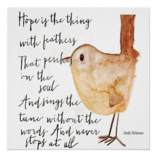 Hope is the Thing with Feathers Poster