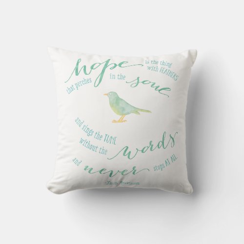 Hope is the thing with feathers quote throw pillow