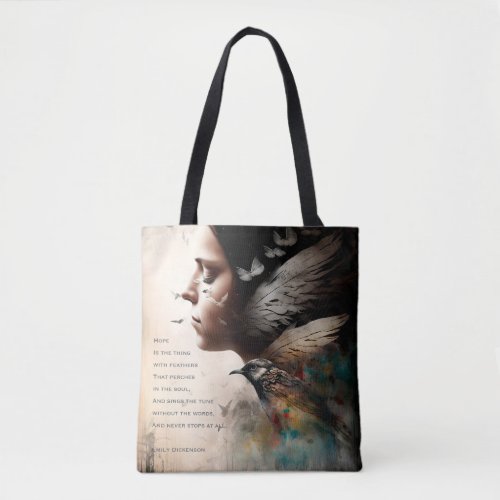 Hope is the Thing with Feathers Tote Bag