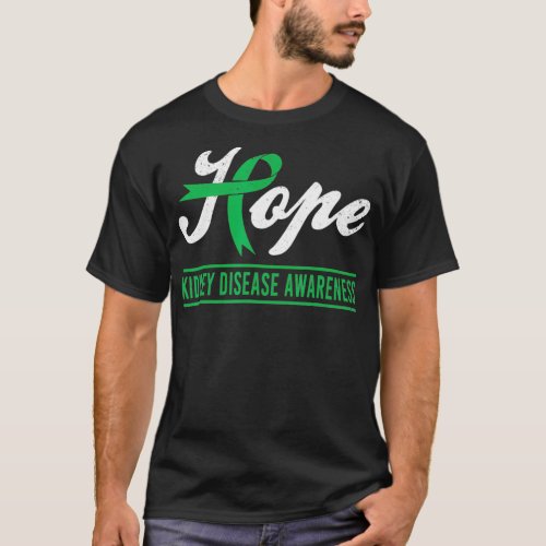 Hope Kidney Disease Awareness Month Green Ribbon S T_Shirt