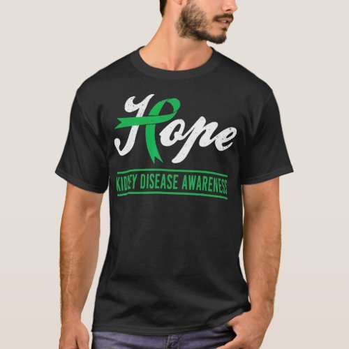 Hope Kidney Disease Awareness Month Green Ribbon T_Shirt