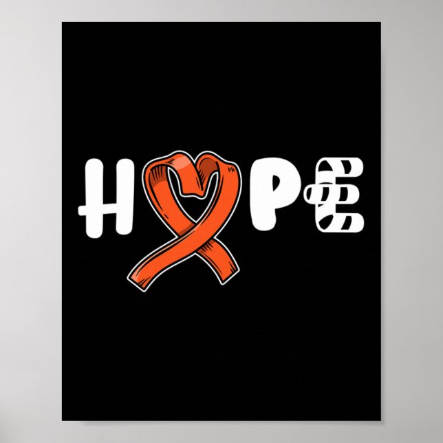 Hope Leukemia Awareness Orange Ribbon Support Grap Poster (Front)