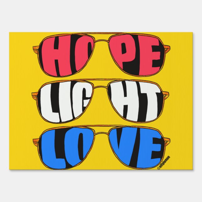 Hope Light Love Biden Yard Sign (Front)