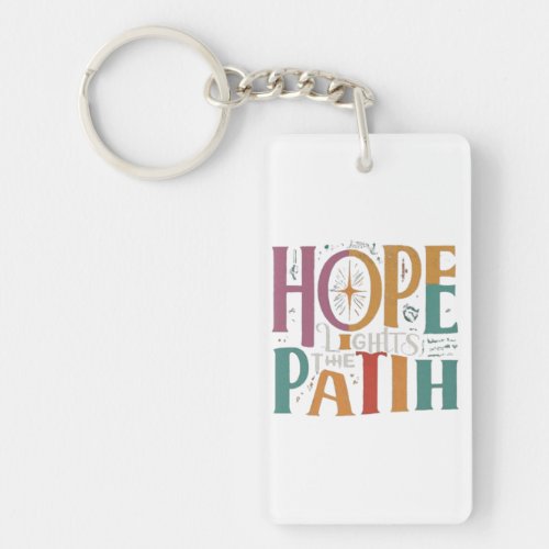 Hope Light the Path Keychain