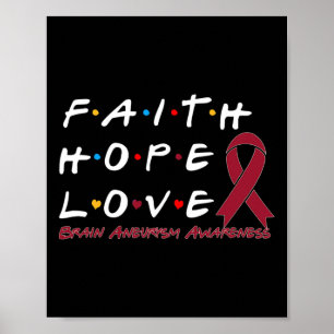 Hope Love Brain Aneurysm Awareness Poster