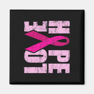HOPE LOVE Breast Cancer Awareness World Cancer Day Magnet