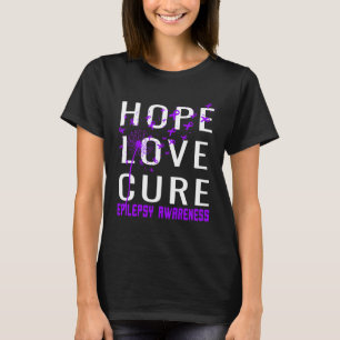 Hope Love Cure Epilepsy Awareness  T-Shirt