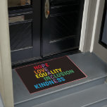 Hope, Love, Equality, Inclusion, Kindness, Peace Doormat