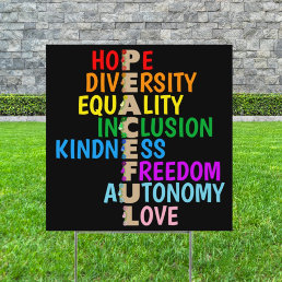 Hope Love Equality Kindness Progress Rainbow Yard Sign