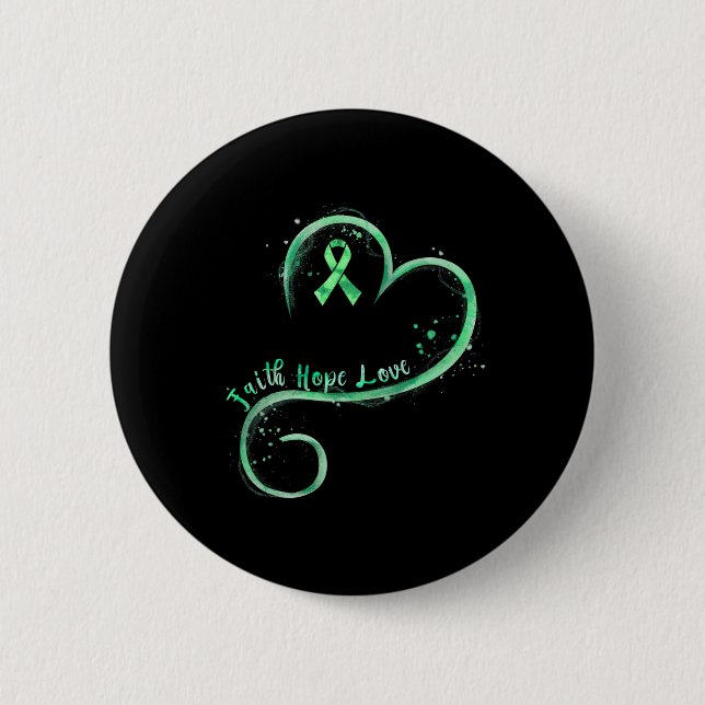 Hope Love Green Ribbon Mental Health Awareness  Button (Front)