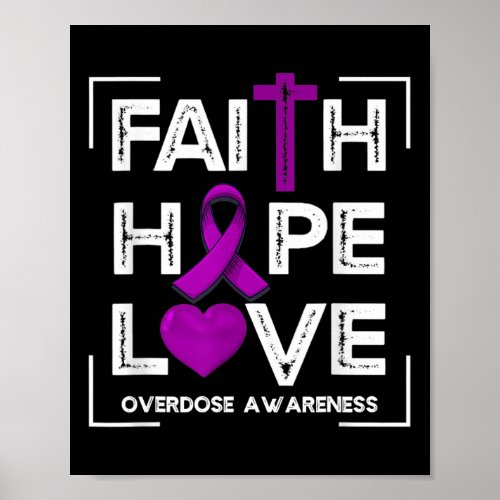 Hope Love Overdose Awareness Christian Women Suppo Poster