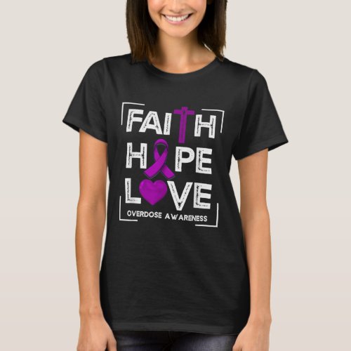 Hope Love Overdose Awareness Christian Women Suppo T_Shirt