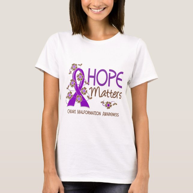 Hope Matters 3 Chiari Malformation T-Shirt (Front)