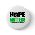 Hope Matters Brush Ribbon Traumatic Brain Injury Button