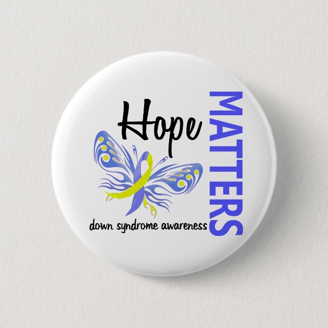 Hope Matters Butterfly Down Syndrome Pinback Button (Front)