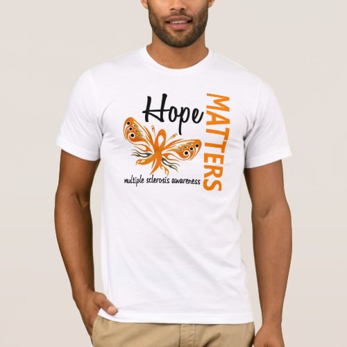 Hope Matters Butterfly Multiple Sclerosis T_Shirt