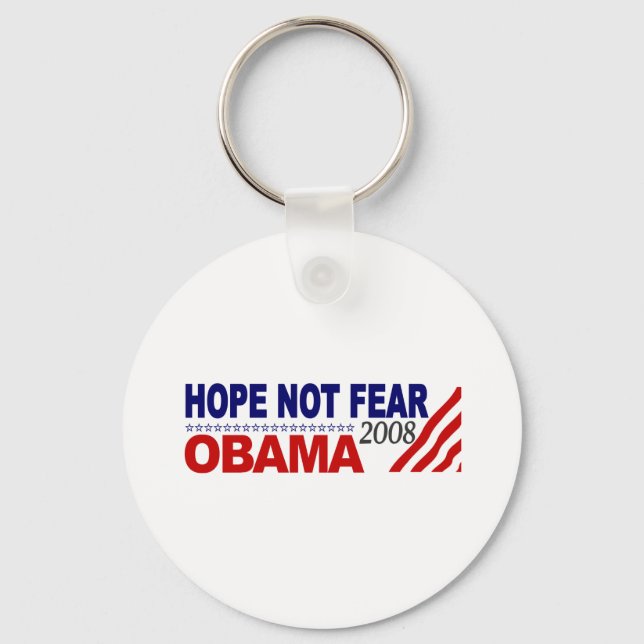 Hope Not Fear Obama 08 Keychain (Front)