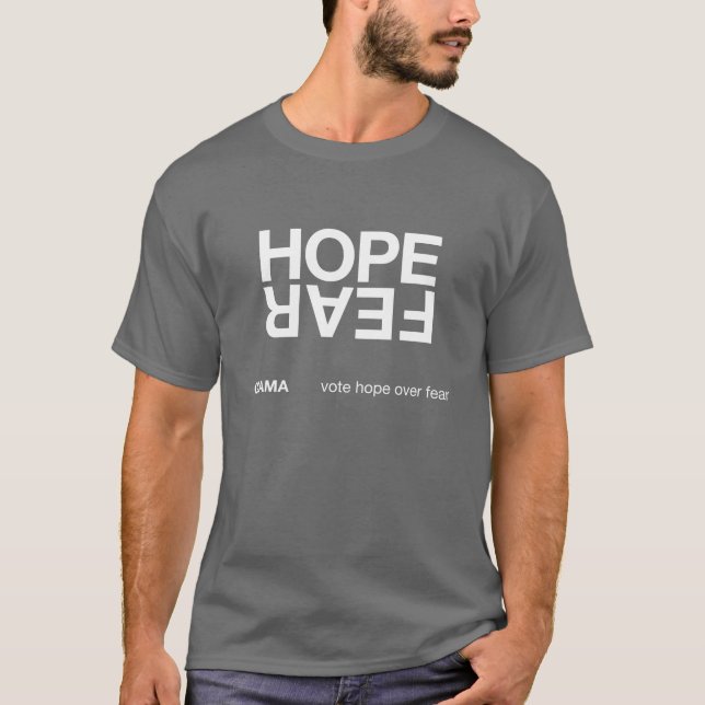 Hope Over Fear (dark shirt) T-Shirt (Front)