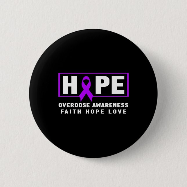 Hope Overdose Awareness  Button (Front)