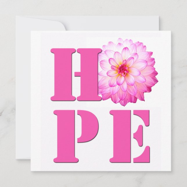 HOPE Pink Dahlia Flower Photo Square Card (Front)