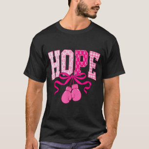 Hope Pink Ribbon Boxing Gloves Pink Breast Cancer T-Shirt
