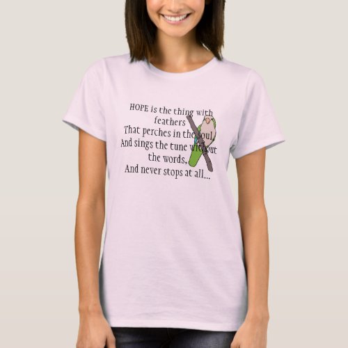 Hope Poem by Emily Dickinson with Quaker Parakeet T_Shirt