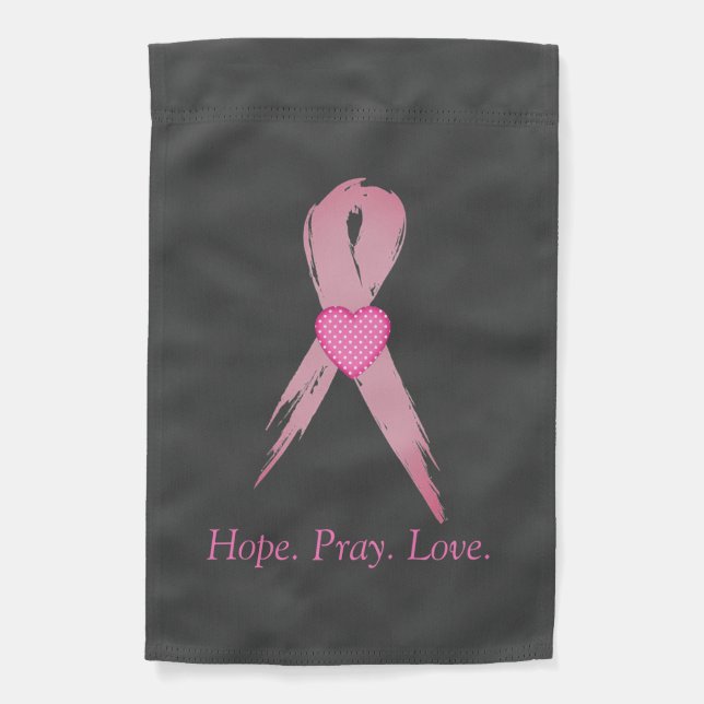 Hope.Pray. Love. Breast Cancer Awareness  Garden Flag (Front)