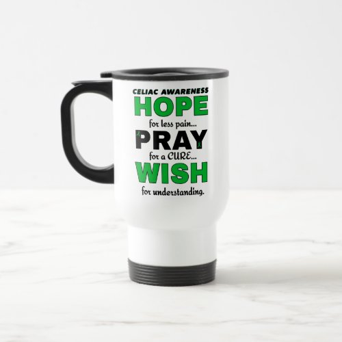 Hope Pray WishCeliac  Travel Mug