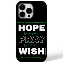 Hope Pray Wish...Gastroparesis Case-Mate iPhone 14 Pro Max Case