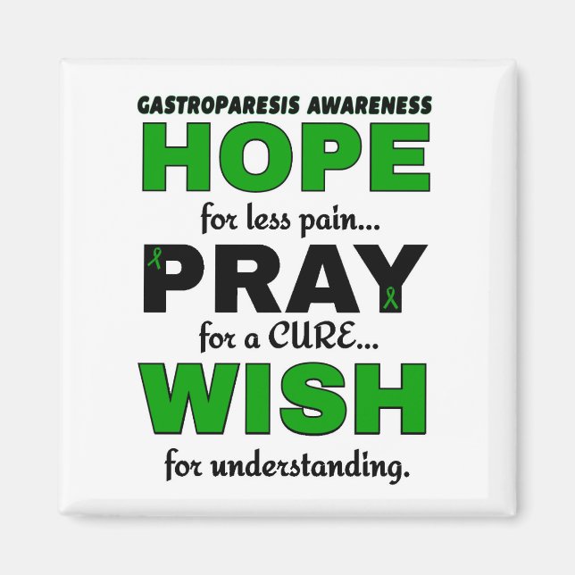 Hope Pray Wish...Gastroparesis Magnet (Front)