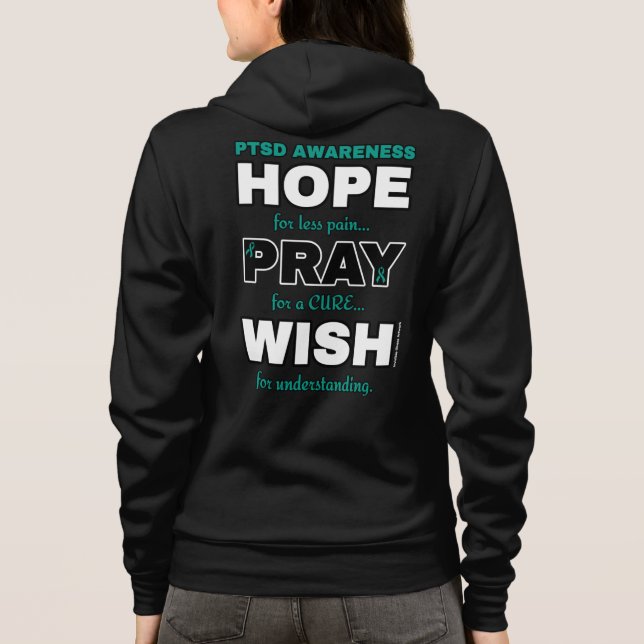 Hope Pray Wish...PTSD Hoodie (Back)