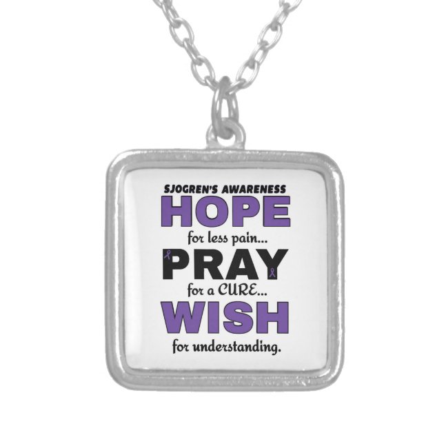 Hope Pray Wish...Sjogren's Silver Plated Necklace (Front)